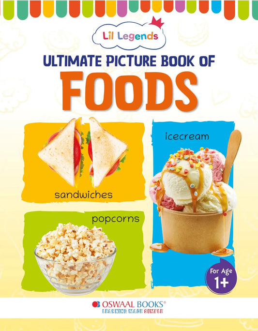 Oba Lil Legends Picture Bk For Kids Age 1+(Learn About Foods)