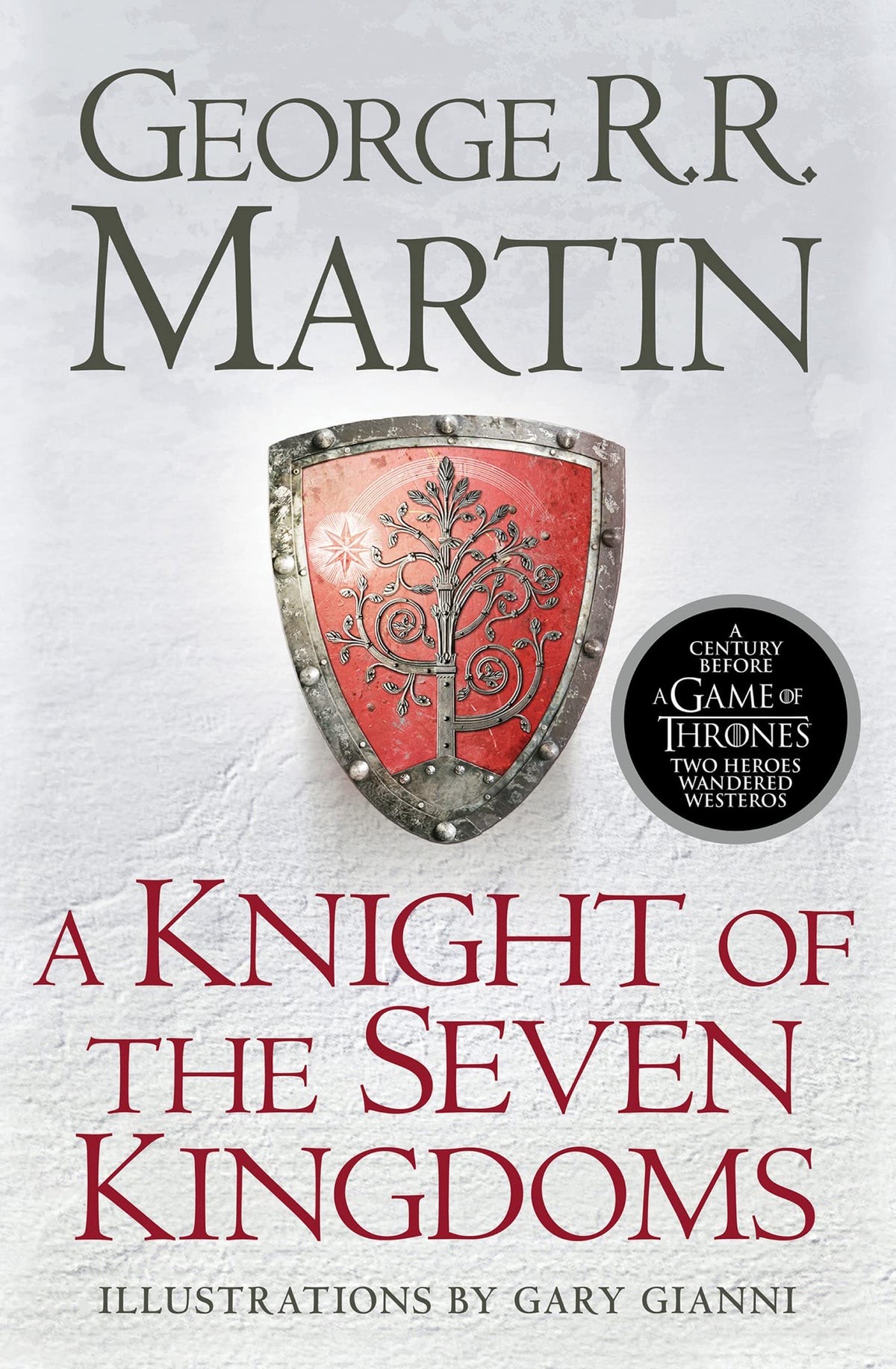 Knight Of The Seven Kingdoms Song Of Ice And Fire Prequel