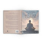 Seeing With My Eyes Closed - Insights From Moments Of Meditation