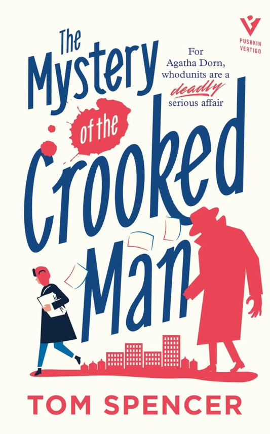 The Mystery Of The Crooked Man