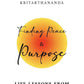 Finding Peace And Purpose: Life Lessons From Sri Ramakrishna And Vivekananda