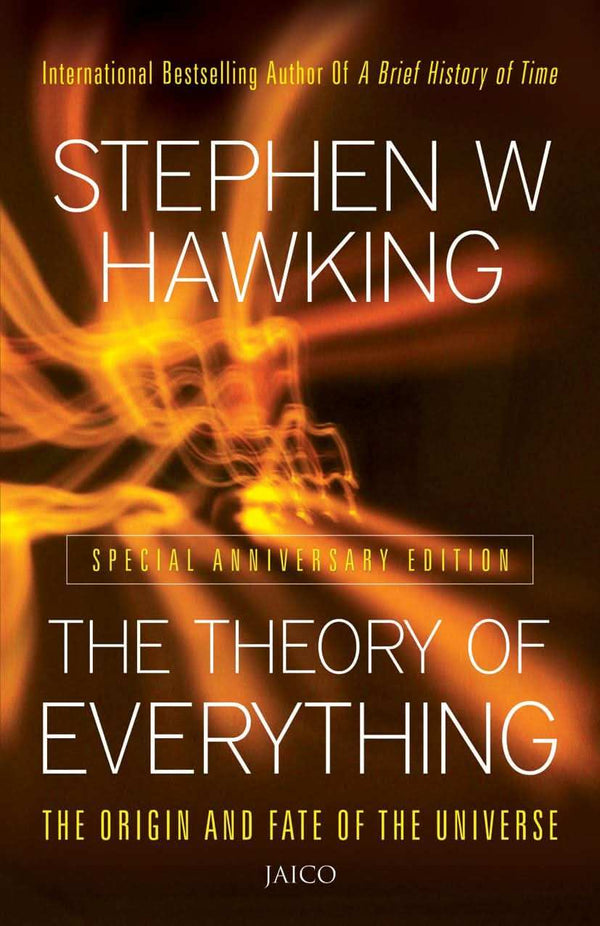 The Theory Of Every Thing | Stephen Hawking