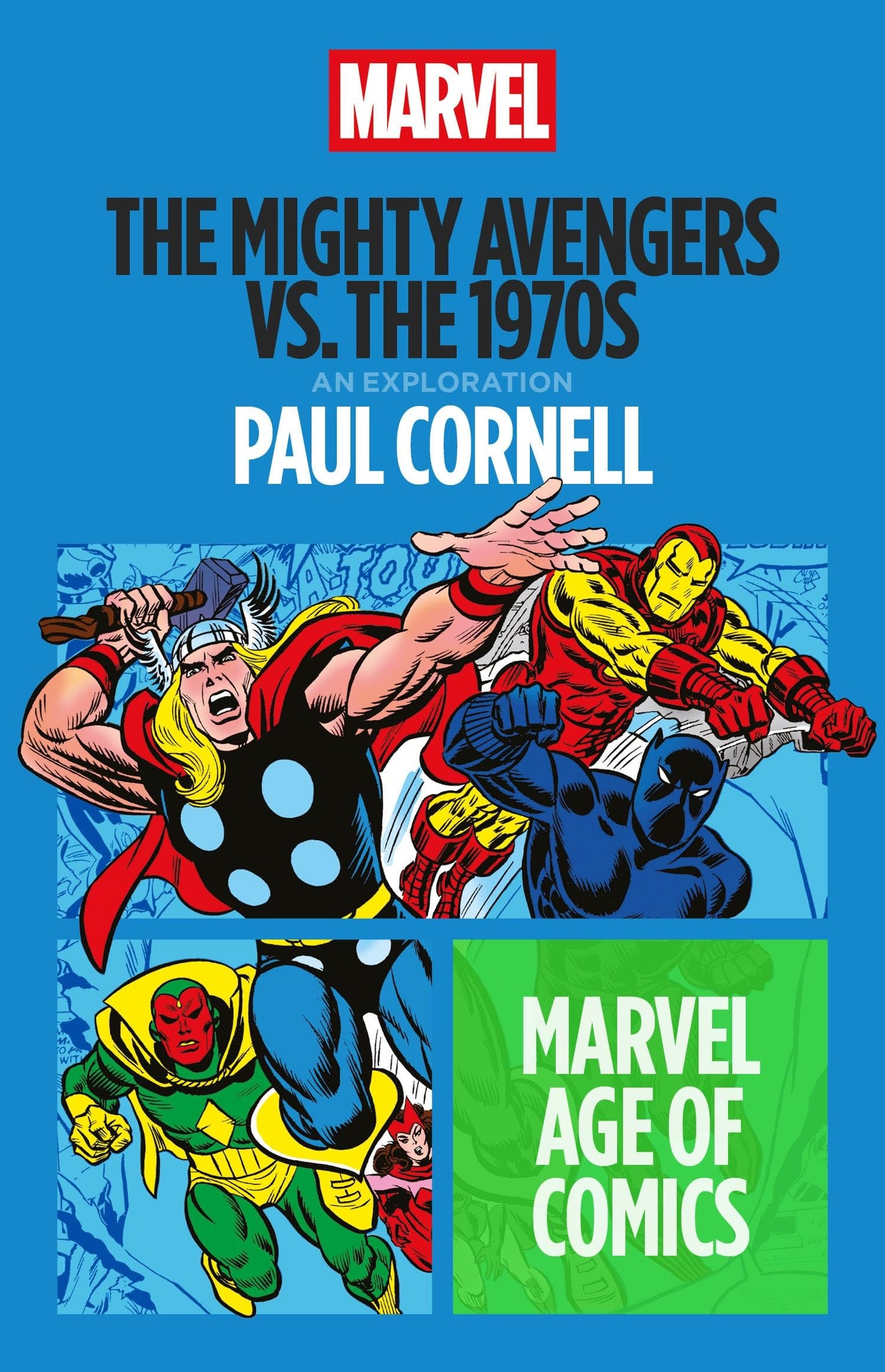 The Mighty Avengers Vs The 1970s