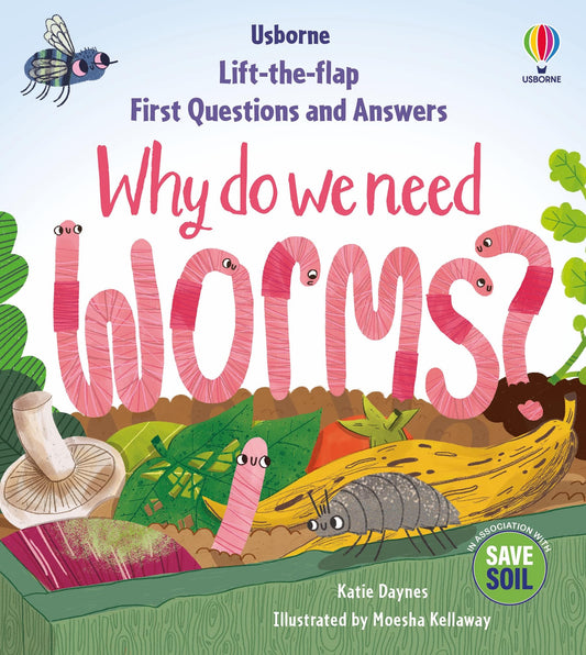 Ltf First Questions & Answers: Why Do We Need Worms?