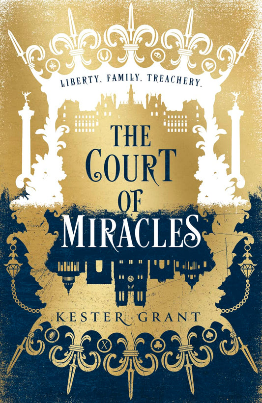 The Court Of Miracles Trilogy (1):The Court Of Miracles