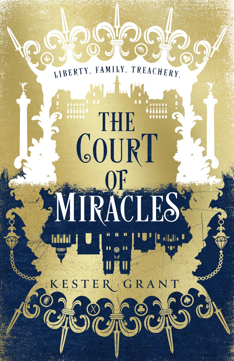 The Court Of Miracles Trilogy (1):The Court Of Miracles