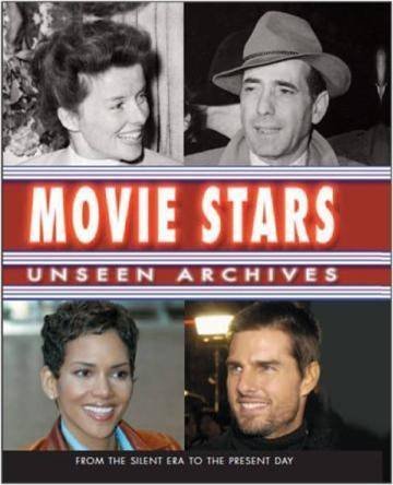 Movie Stars Unseen Archives