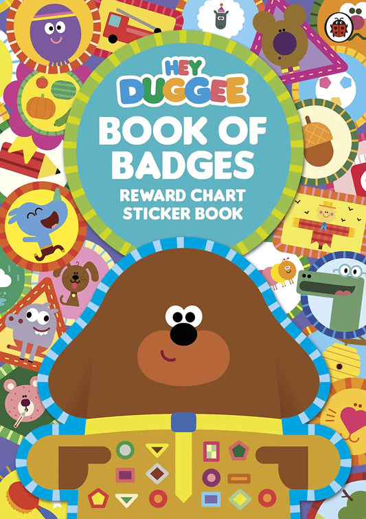 Hey Duggee : Book Of Badges