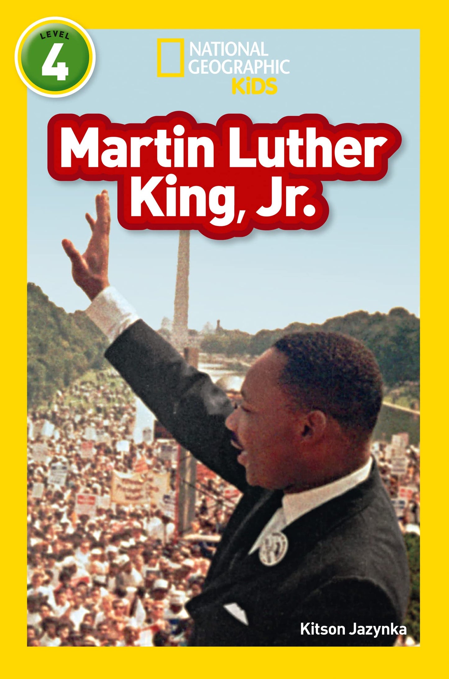 Ng Readers — Martin Luther King, Jr: Level 4