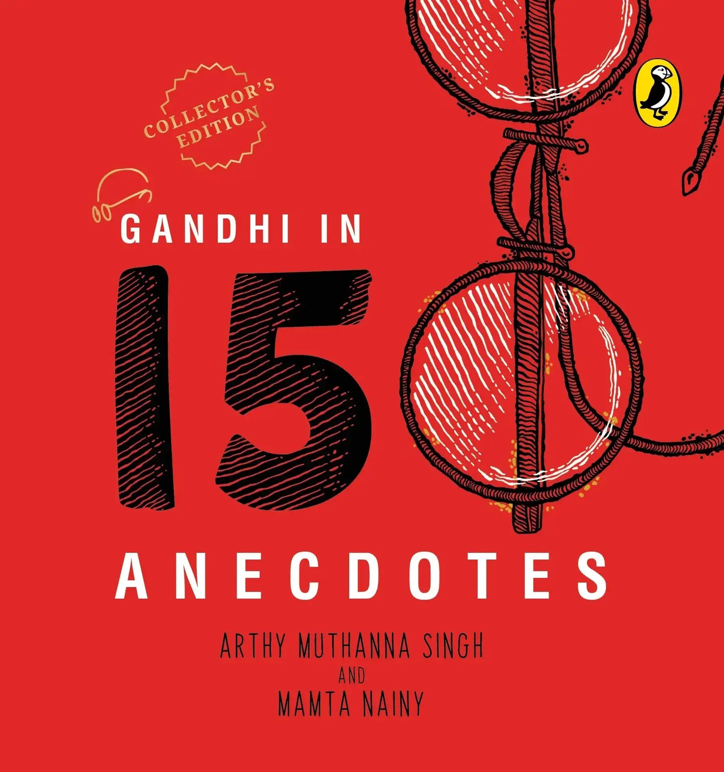 Gandhi In 150 Anecdotes