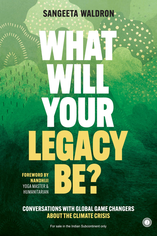 What Will Your Legacy Be?