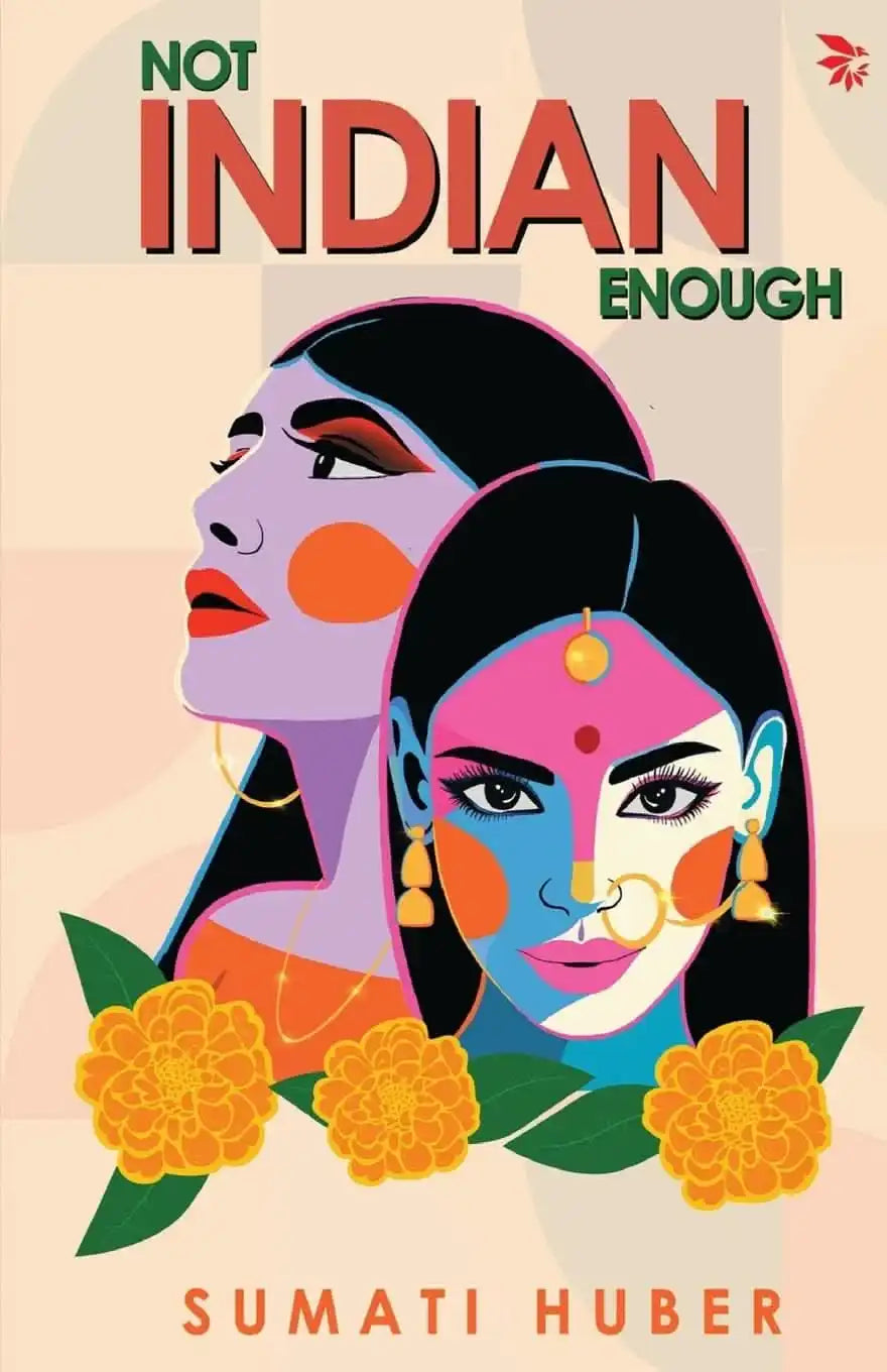 Not Indian Enough