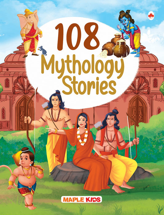 108 Indian Mythology Stories (Illustrated) - Story Book for Kids - Moral Stories - Bedtime Stories - 3+ Years Old - English Short Stories for Children - Read Aloud to Infants, Toddlers