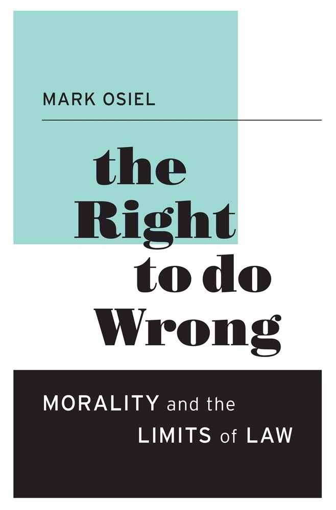 The Right To Do Wrong