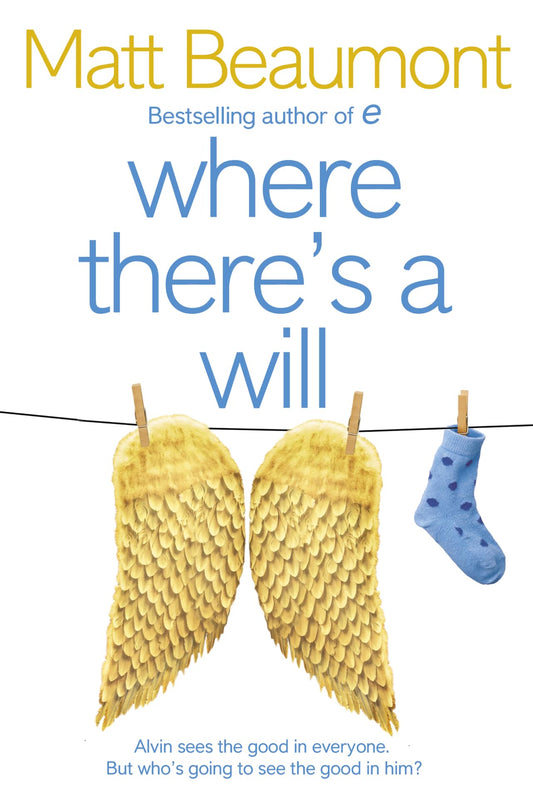 Where There'S A Will