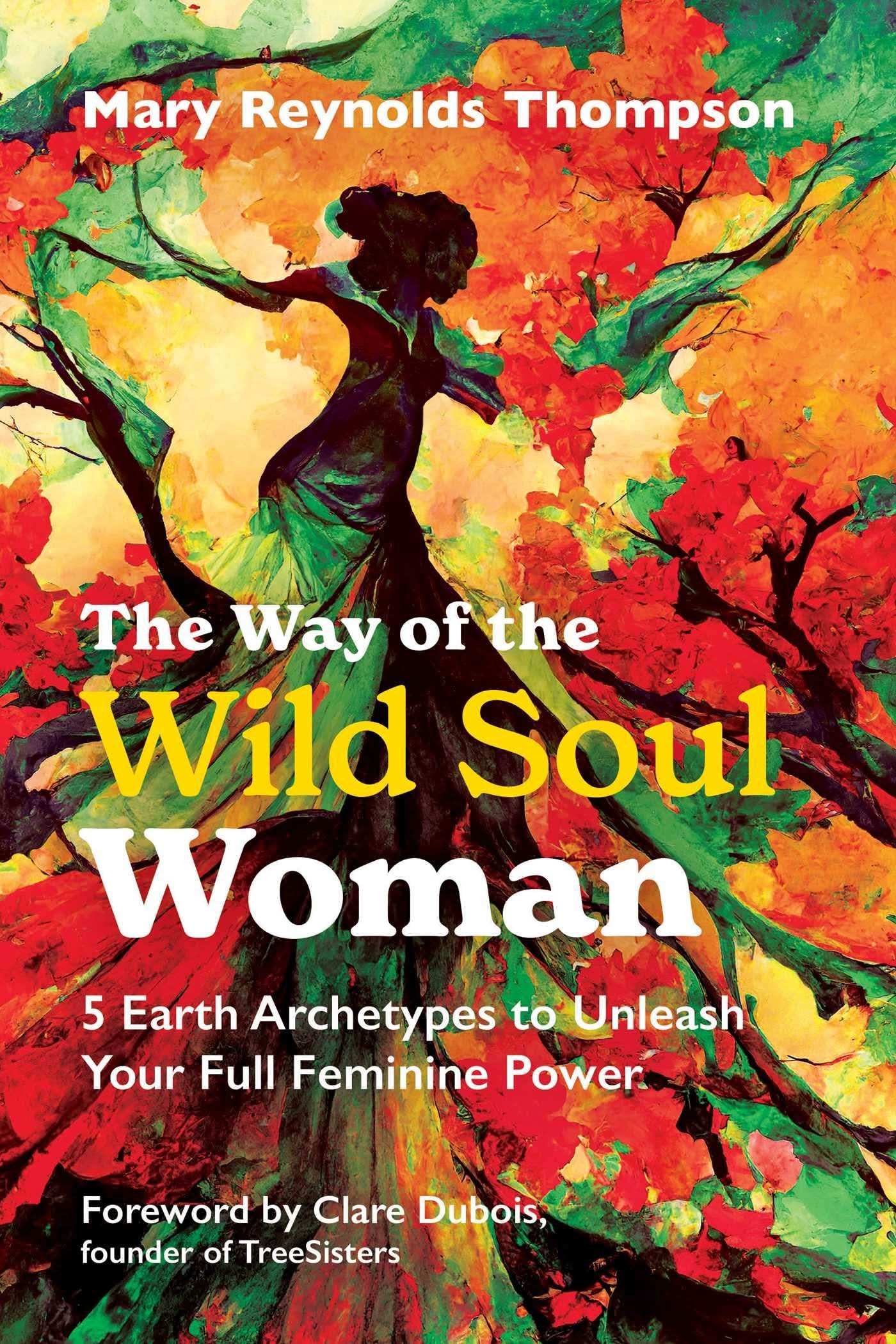 Way Of The Wild Soul Woman