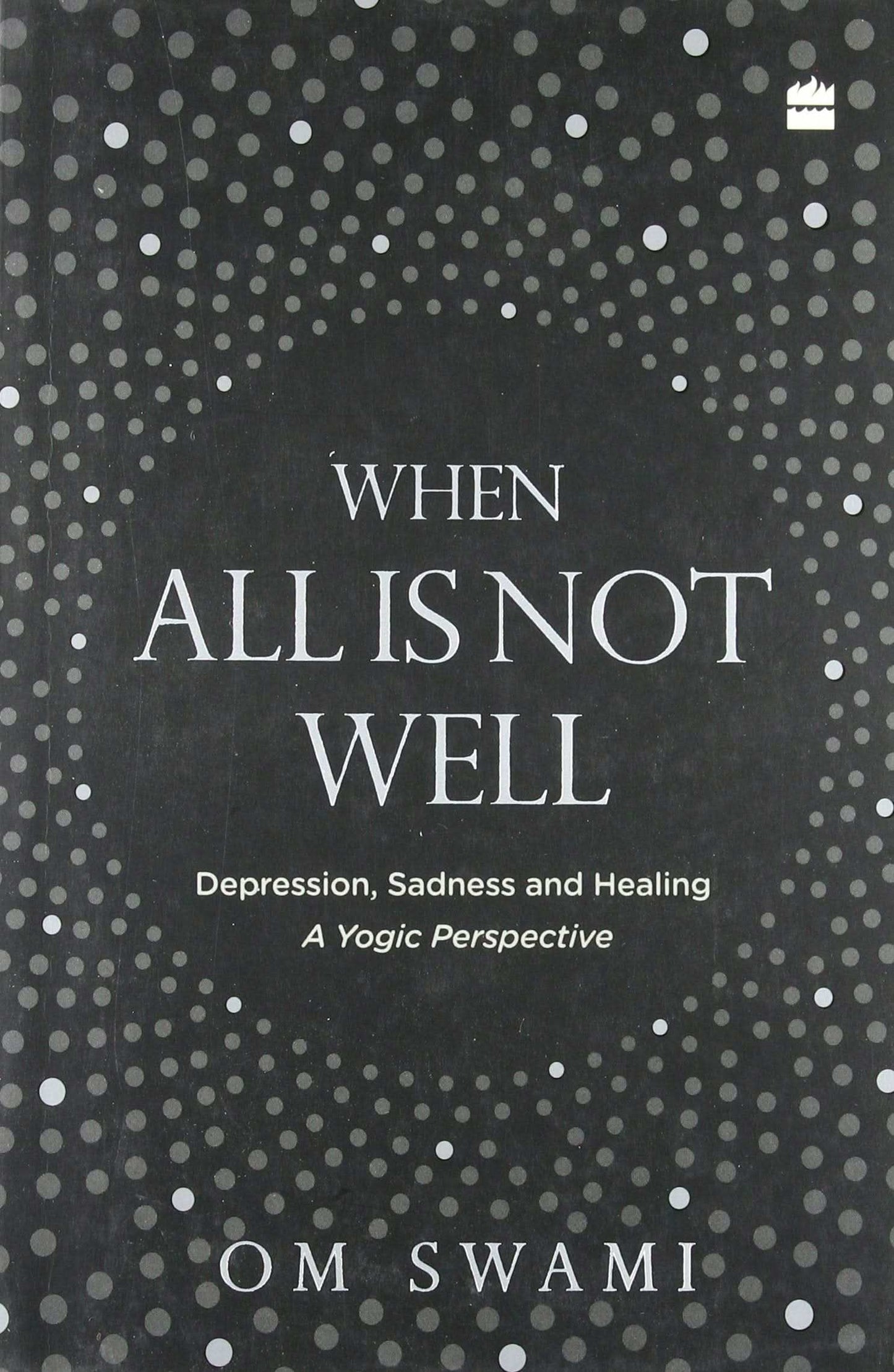When All Is Not Well