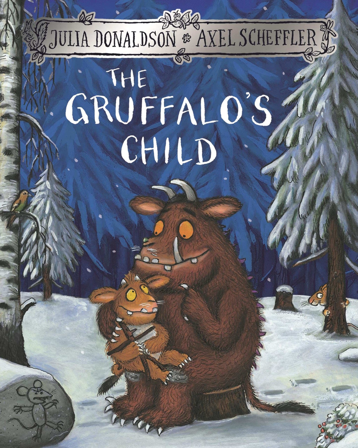 The Gruffalo'S Child By Julia Donaldson