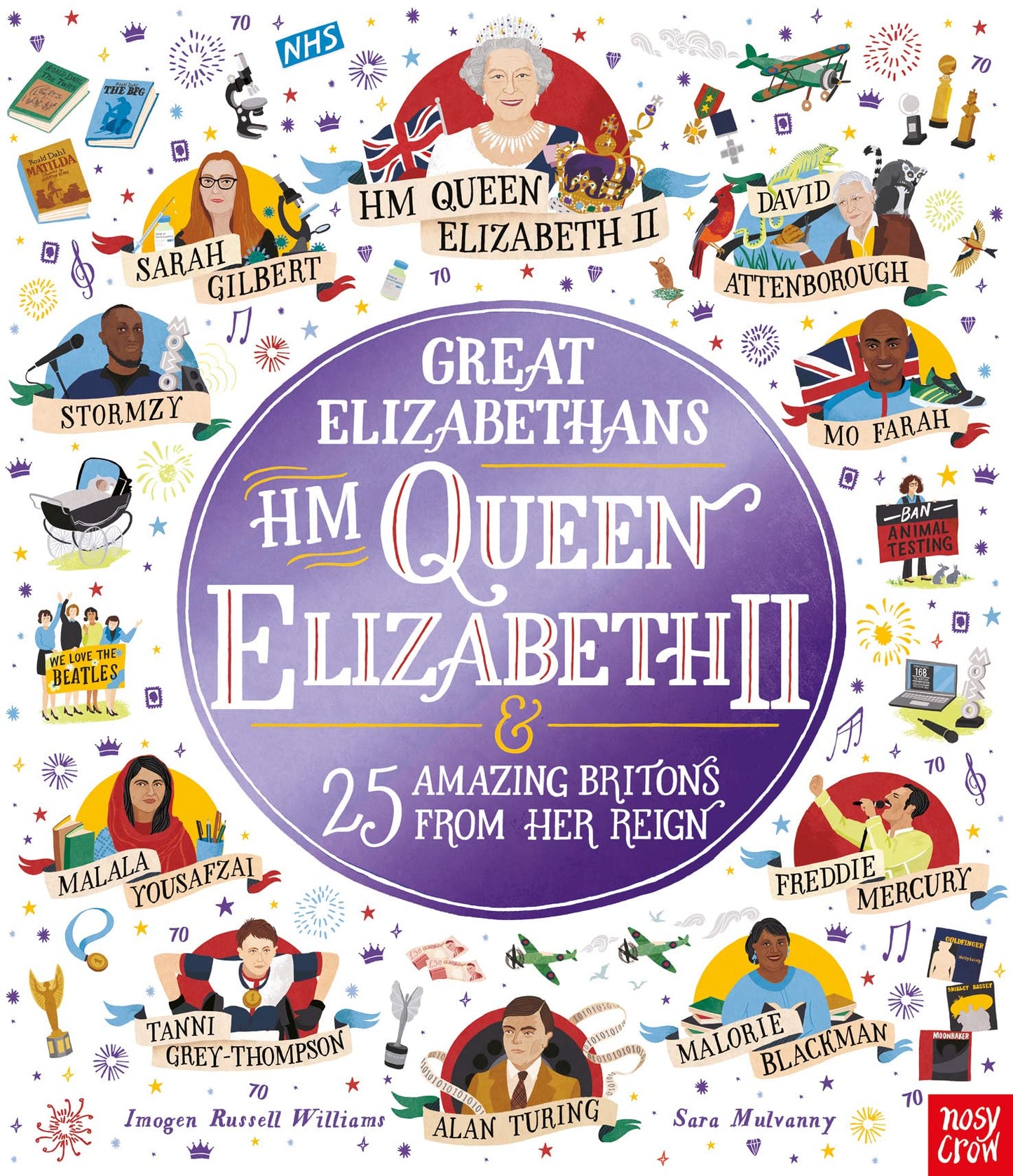 Great Elizabethans: Hm Queen Elizabeth Ii And 25 Amazing Bri