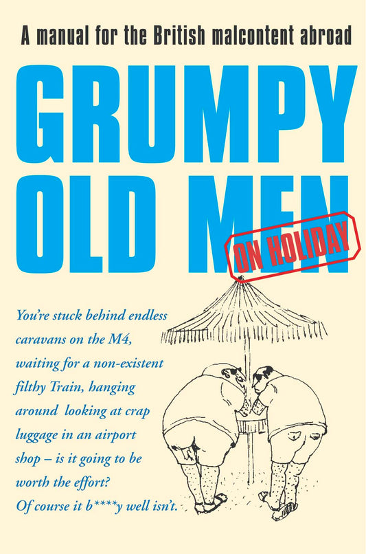 Grumpy Old Men On Holiday Hb