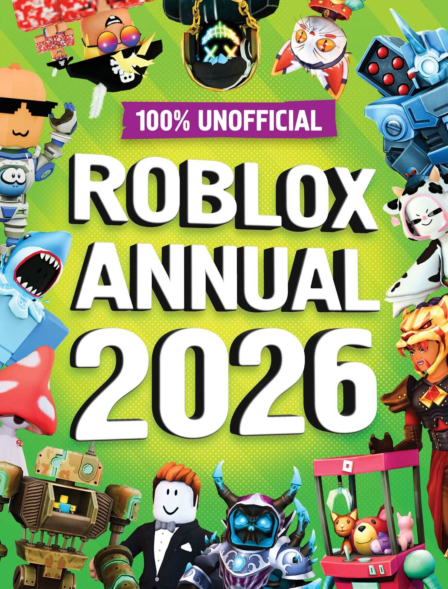 100 Unofficial Roblox Annual 2026 Lipscombe Daniel 100 Unofficial 51ZwwJtIAoL