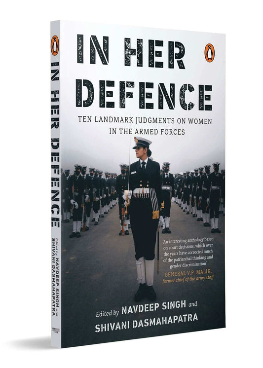 In Her Defence: Ten Landmark Judgments On Women In The Armed Forces