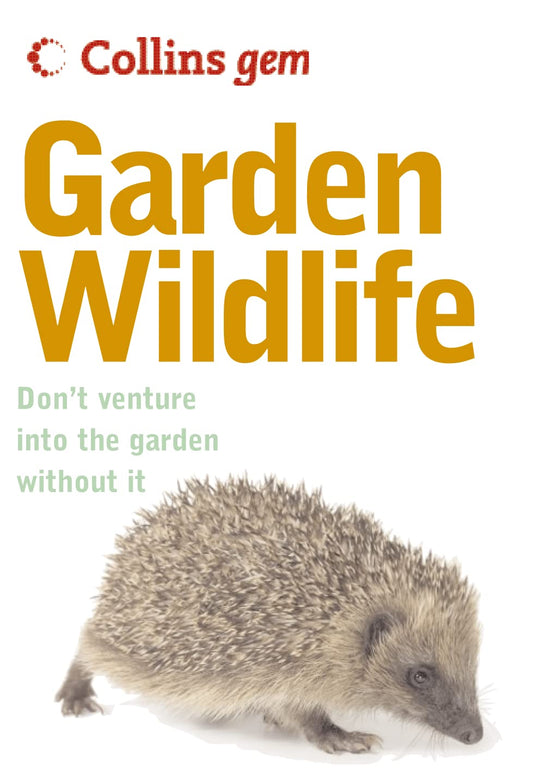 Cllins Gem Garden Wildlife