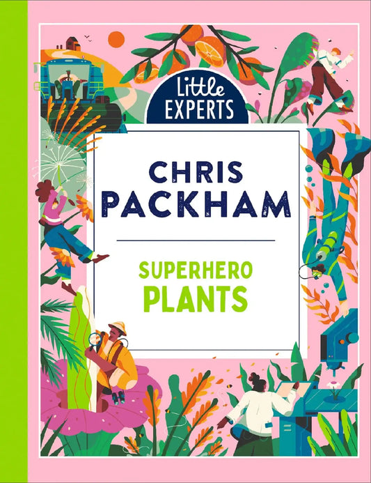 Little Experts Â¬� Superhero Plants
