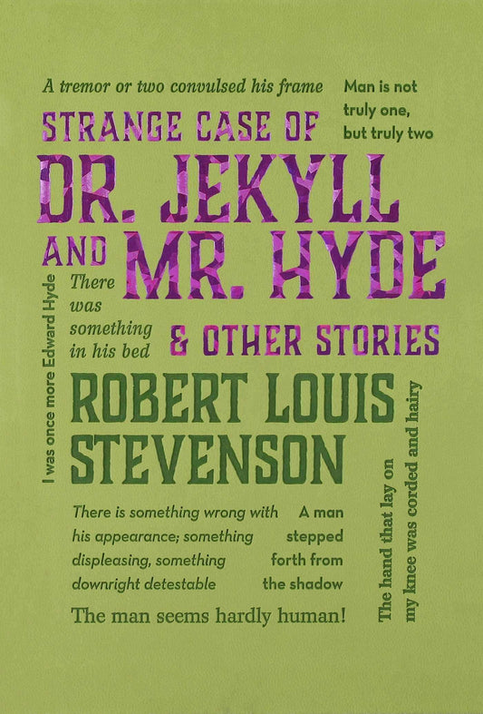 The Strange Case Of Dr. Jekyll And Mr. Hyde & Other Stories