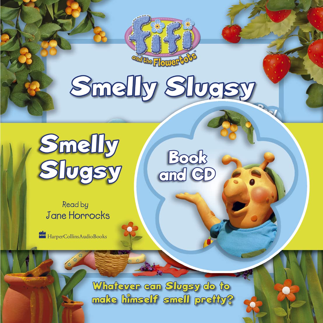 Fifi Flowertots Shelly Slugsy