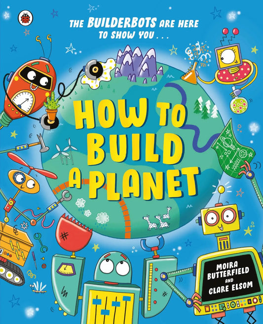 How To Build A Planet