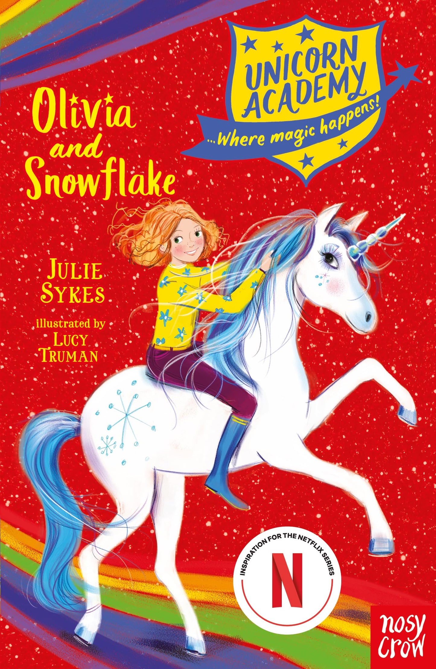 Unicorn Academy: Olivia And Snow