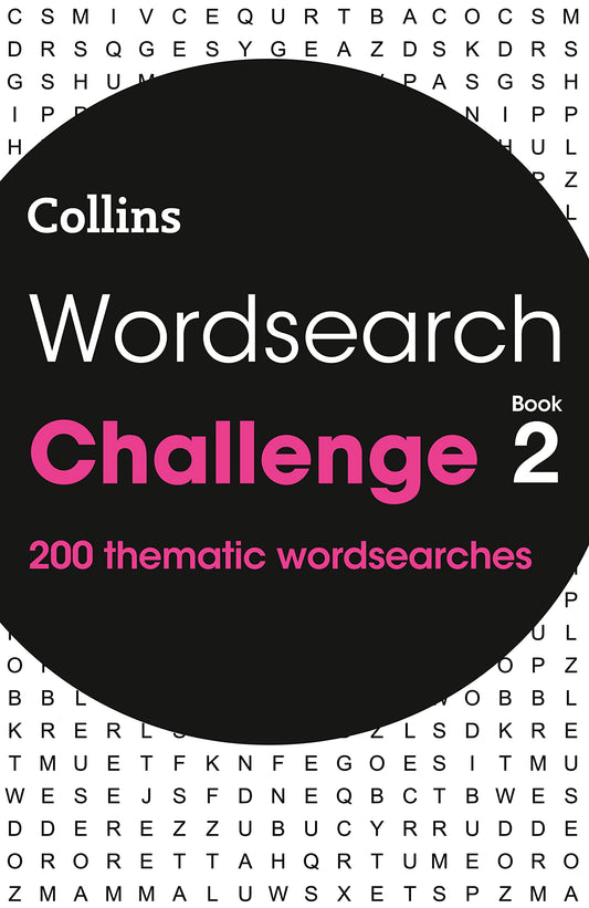 Wordsearch Challenge Book 2: 200 Themed Wordsearch Puzzles -