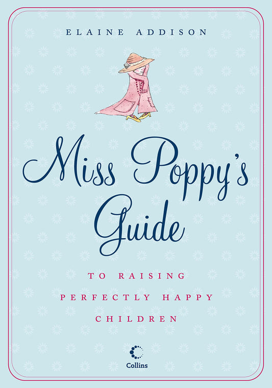Ms Poppy Gde Raising Happy Child Hb