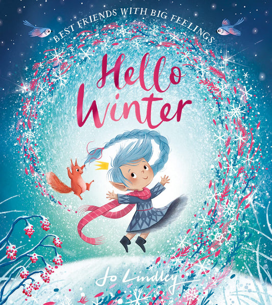 Best Friends With Big Feelings — Hello Winter