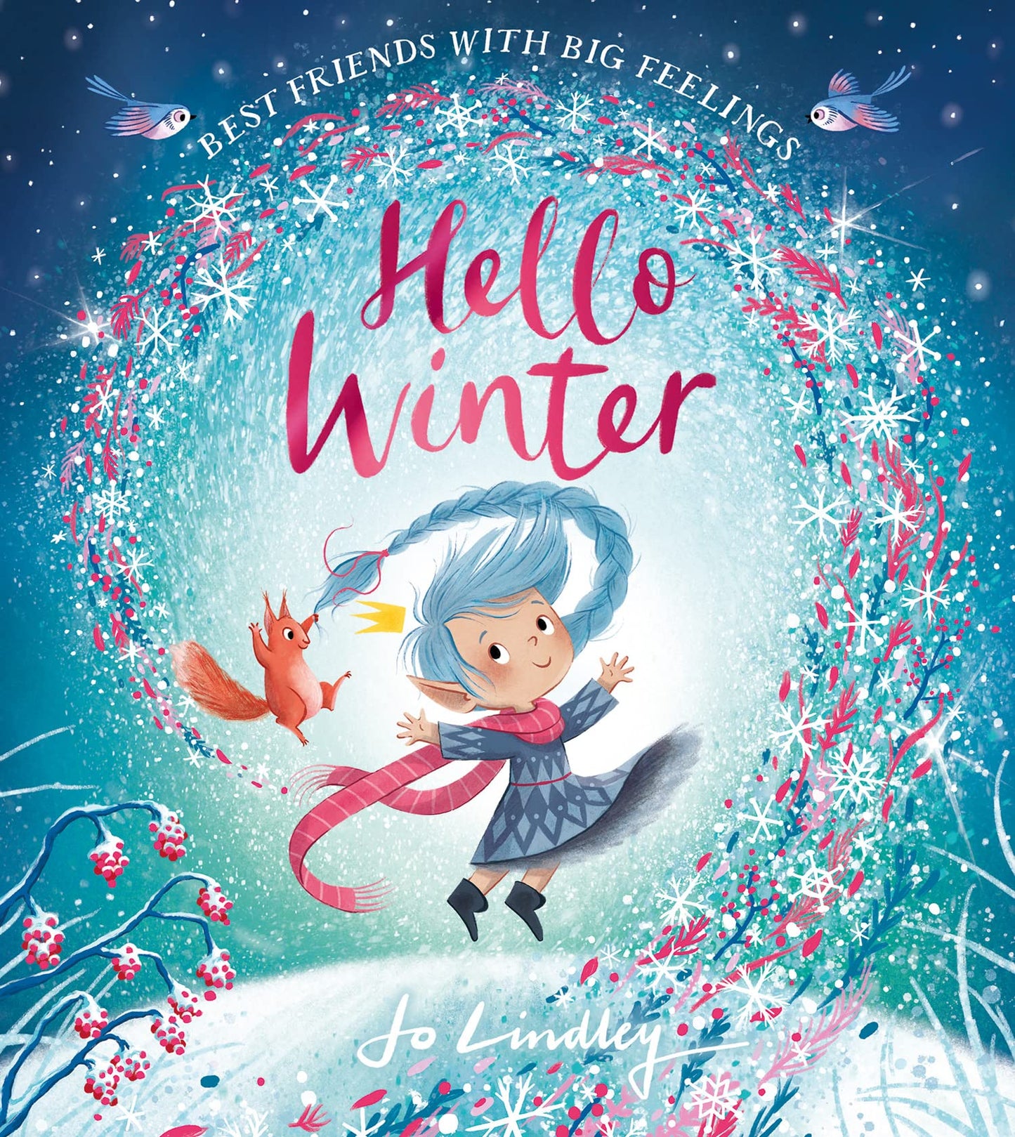 Best Friends With Big Feelings — Hello Winter