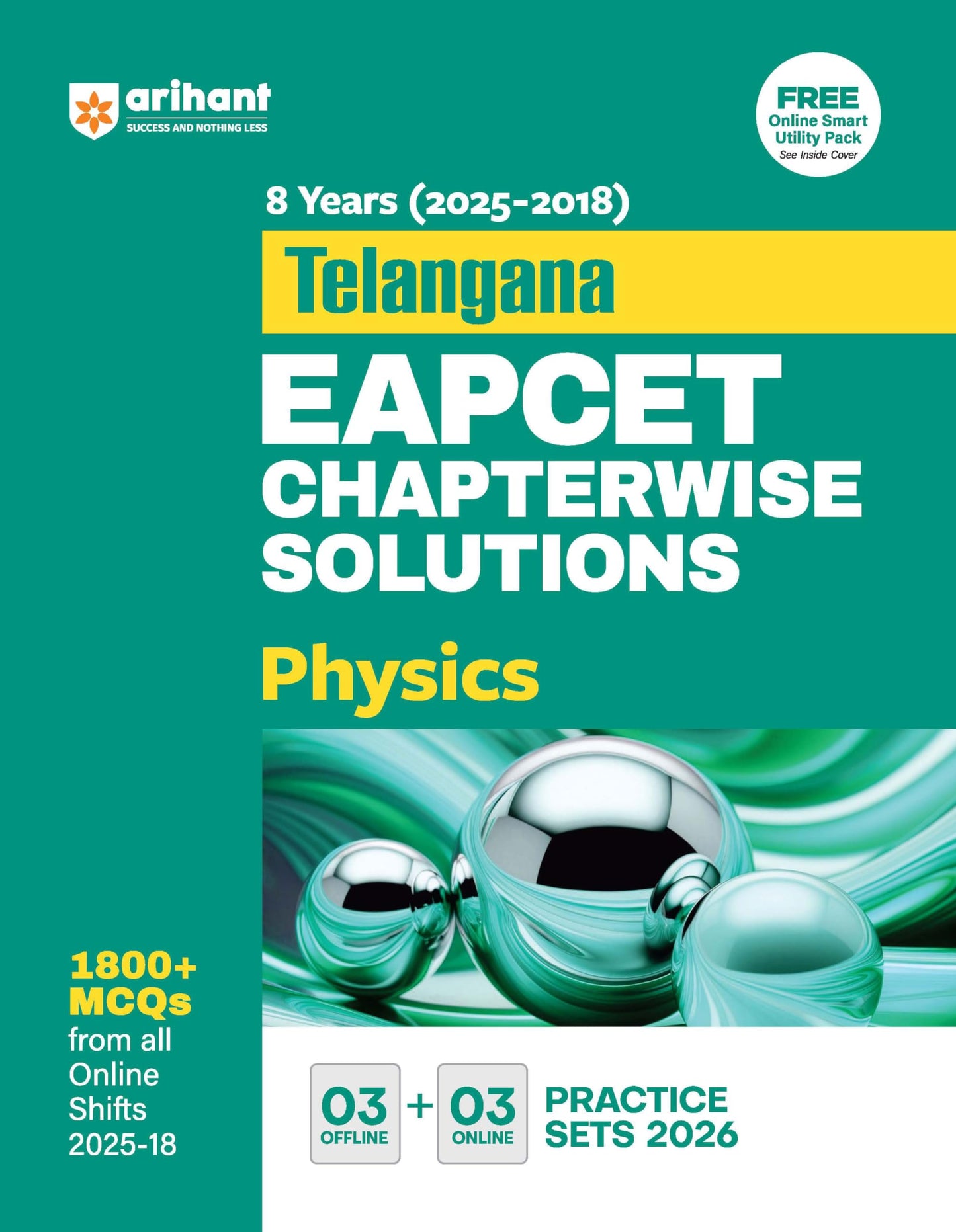 Arihant Telangana EAPCET Physics | 8 Years (2025-2018) Chapterwise Solutions | 1800+ MCQs with 3 Offline & 3 Online Practice Sets | English Medium