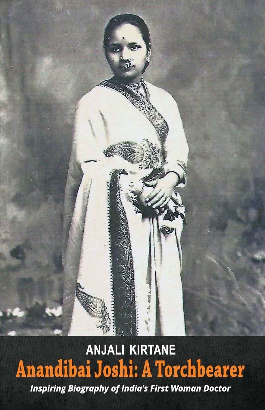 Anandibai Joshi ; A Torchbearer