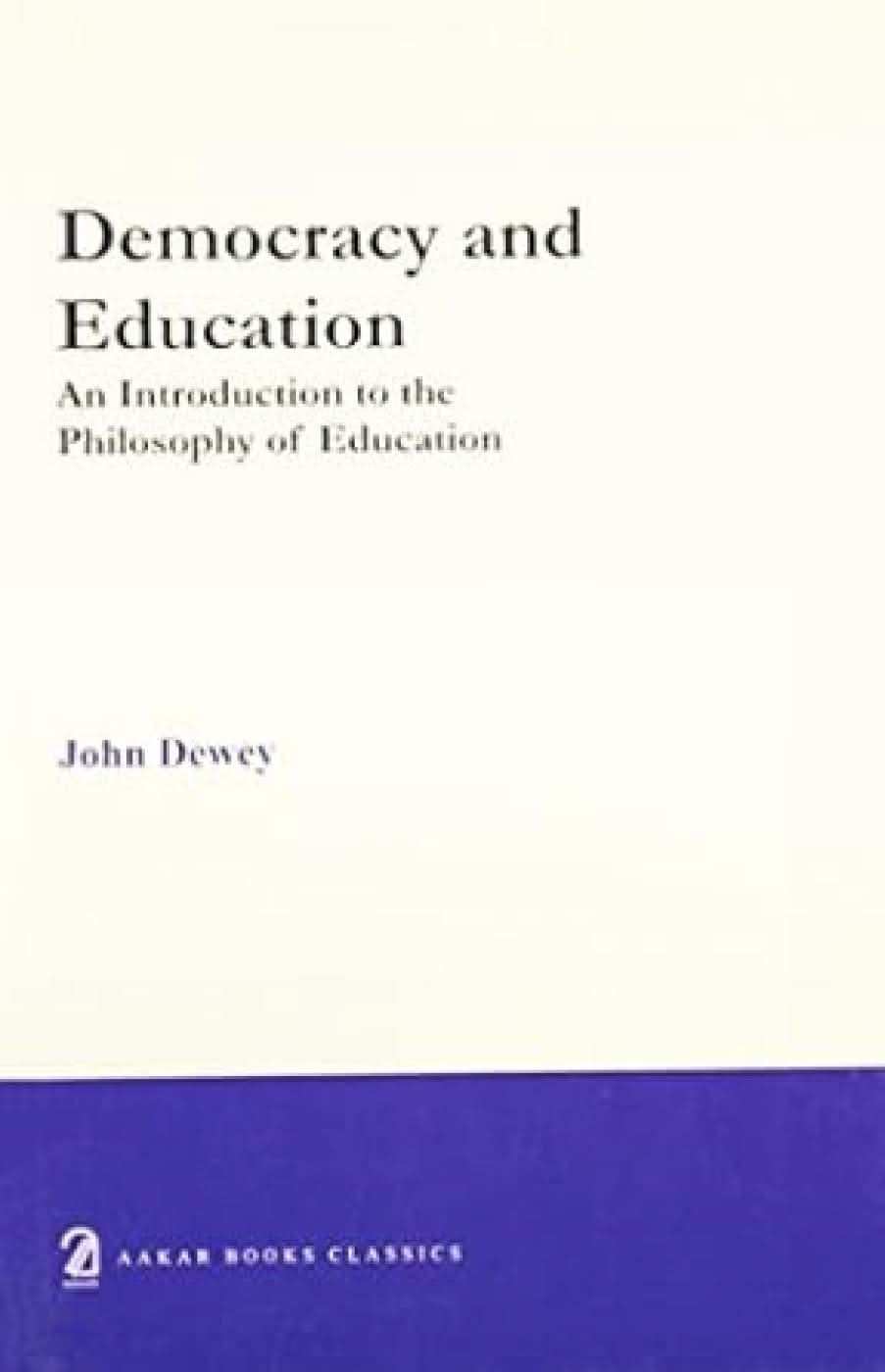 Democracy And Education