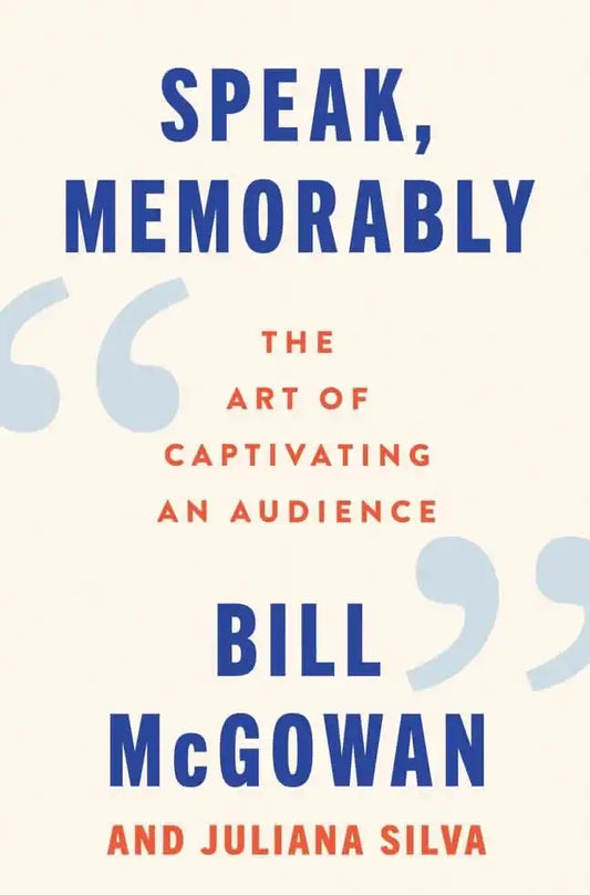 Speak, Memorably