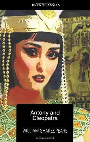 William Shakespeare : Antony And Cleapatra