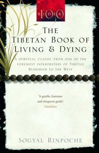 Tibetan Book Of Living And Dying