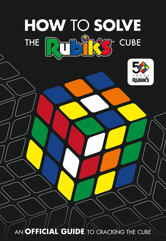 How To Solve The Rubik'S Cube