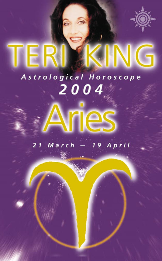 Teri King Horoscope-2004-Aries