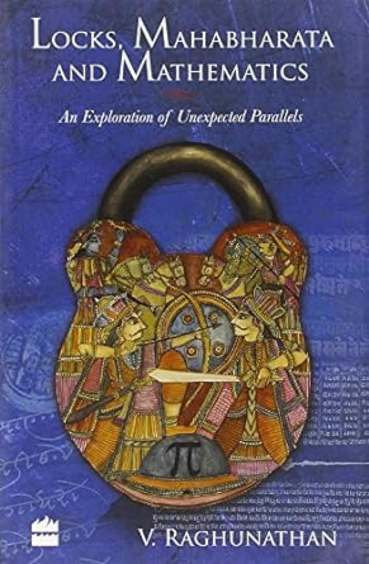Locks, Mahabharata And Mathematics