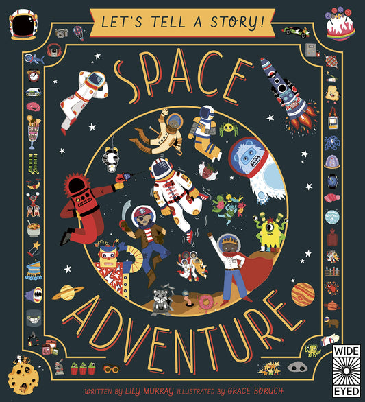 Let'S Tell A Story: Space Adventure