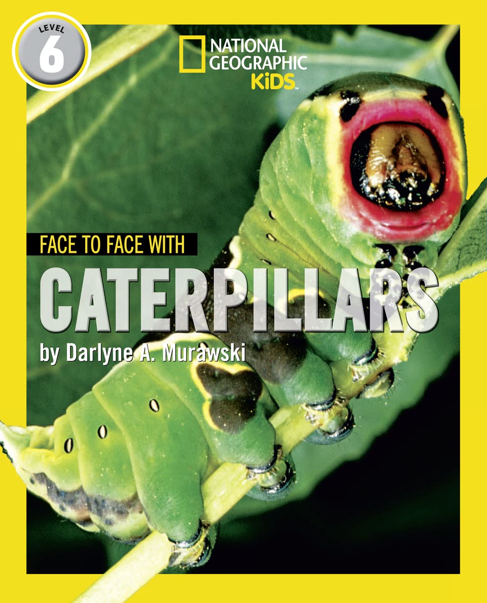 Ng Readers — Face To Face With Caterpillars: Level 6