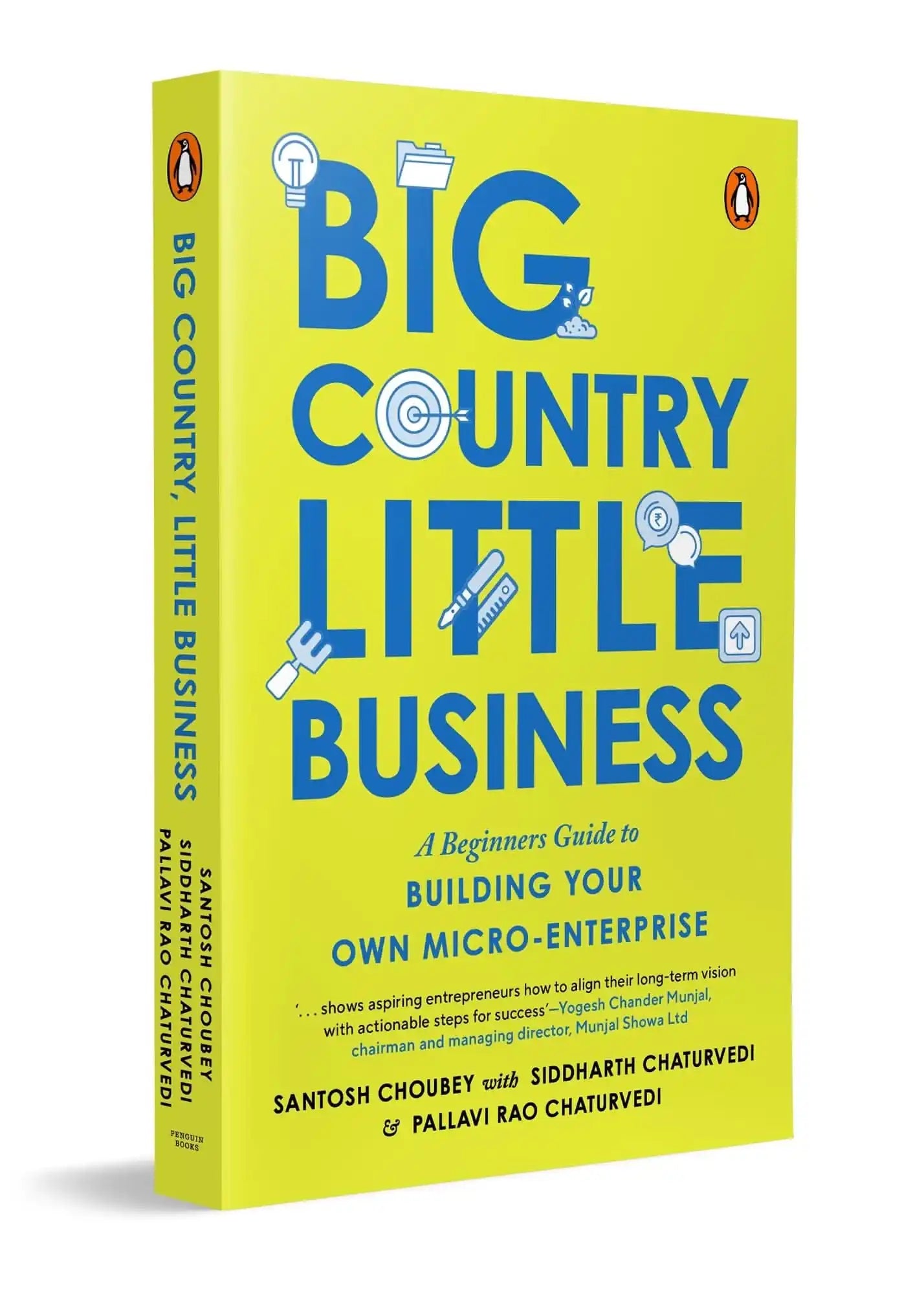 Big Country, Little Business: A Beginner’S Guide To Building Your Own Micro-Enterprise