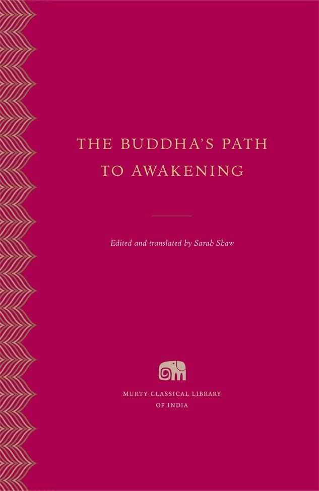 The Buddha'S Path To Awakening