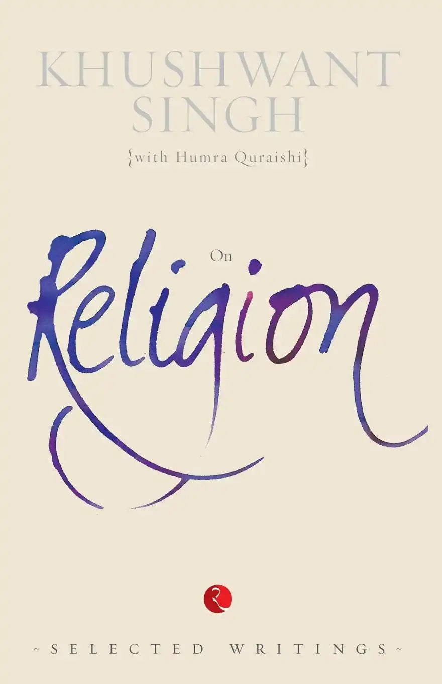 Khushwant Singh On Religion